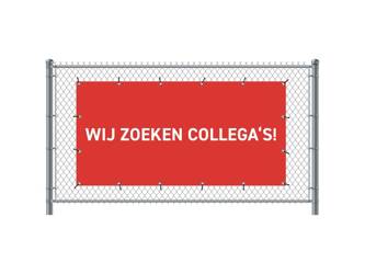 Zaun-Banner 200 x 100 cm Wir Stellen Ein Holländisch Rot