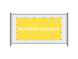 Zaun-Banner 300 x 140 cm Wir Stellen Ein Holländisch Gelb