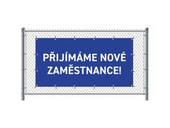 Zaun-Banner 300 x 140 cm Wir Stellen Ein Tschechisch Blau